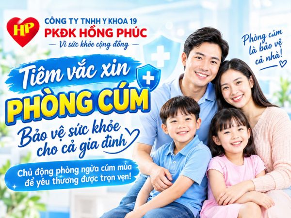 CHỦ ĐỘNG PHÒNG CÚM MÙA – BẢO VỆ SỨC KHỎE CHO CẢ GIA ĐÌNH