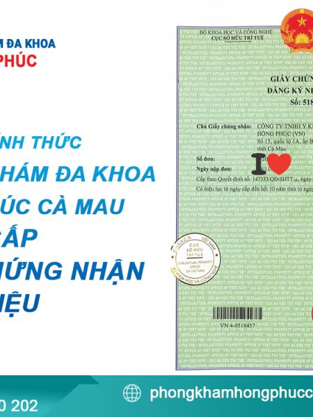 TIN VUI CHÍNH THỨC - PHÒNG KHÁM ĐA KHOA HỒNG PHÚC CÀ MAU ĐƯỢC CẤP GIẤY CHỨNG NHẬN NHÃN HIỆU
