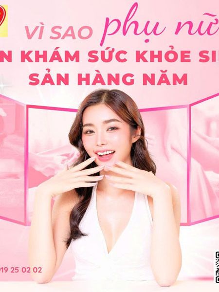 VÌ SAO PHỤ NỮ CẦN KHÁM SỨC KHỎE SINH SẢN HÀNG NĂM?